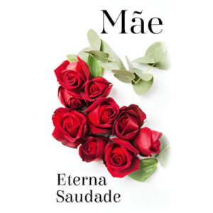 Etiqueta decorativa para velas com rosas vermelhas e mensagem 'Mãe Eterna Saudade'