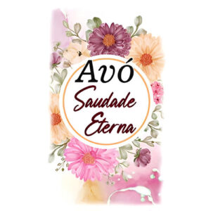 Etiqueta decorativa para velas com flores e mensagem Avó Saudade Eterna