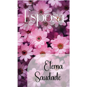 Etiqueta decorativa para velas com flores e mensagem 'Esposa Eterna Saudade'