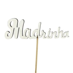 Pick decorativo em madeira com a palavra Madrinha em branco