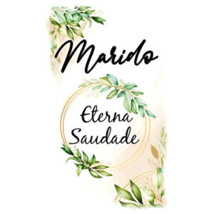 Etiqueta decorativa para velas com a mensagem Marido Eterna Saudade e elementos florais