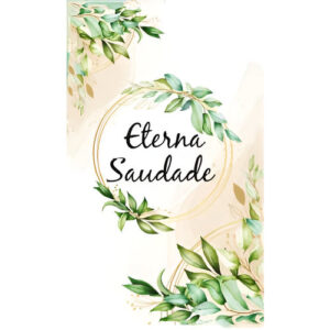 Etiqueta Decorativa Eterna Saudade com design floral para velas